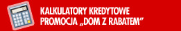 Sfinansuj budowę. Sprawdź promocję!