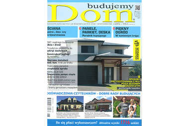 Nasze projekty i porady w nowym numerze „Budujemy Dom”