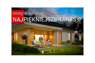 Moc pomysłów na modny taras w nowym e-katalogu - zobacz online!