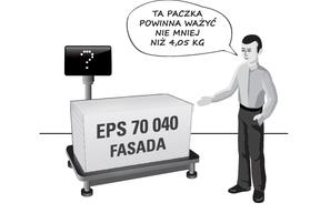 Zważ styropian przed zakupem!