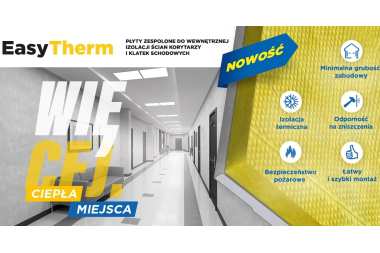 NOWOŚĆ: płyty zespolone EasyTherm – więcej ciepła, więcej miejsca