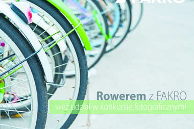 Rowerem z FAKRO – fotograficzny konkurs dla miłośników jednośladów!
