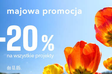 Majowa promocja 20% RABATU 