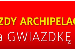 Magiczny konkurs świąteczny – Gwiazdy ARCHIPELAGU na Gwiazdkę!